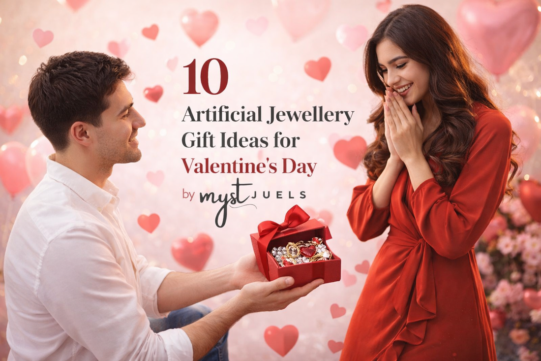 10 Artificial Jewellery Gift Ideas for Valentine’s Day